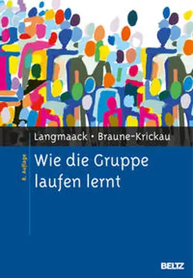 Langmaack / Braune-Krickau |  Wie die Gruppe laufen lernt | Buch |  Sack Fachmedien