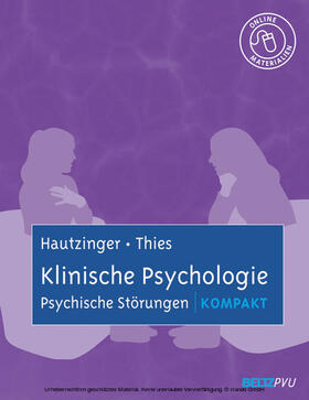 Hautzinger / Thies | Klinische Psychologie: Psychische Störungen kompakt | E-Book | sack.de