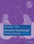 Hautzinger / Thies |  Klinische Psychologie: Psychische Störungen kompakt | eBook | Sack Fachmedien