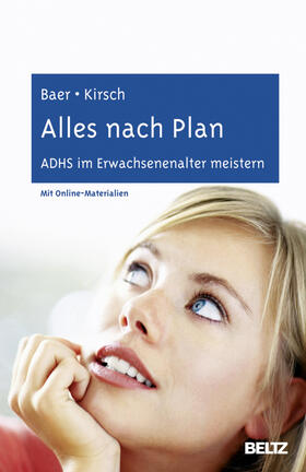 Baer / Kirsch | Baer, N: Alles nach Plan | Buch | 978-3-621-27938-3 | sack.de