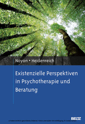 Noyon / Heidenreich | Existenzielle Perspektiven in Psychotherapie und Beratung | E-Book | sack.de