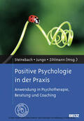 Steinebach / Zihlmann / Jungo |  Positive Psychologie in der Praxis | eBook | Sack Fachmedien