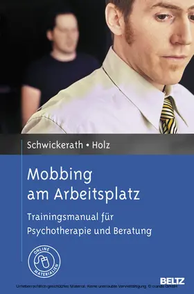 Schwickerath / Holz |  Mobbing am Arbeitsplatz | eBook | Sack Fachmedien