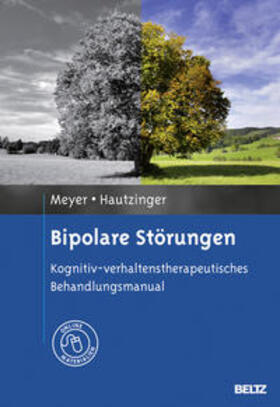 Meyer / Hautzinger | Bipolare Störungen | Buch | 978-3-621-28106-5 | sack.de