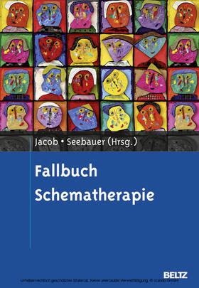 Jacob / Seebauer | Fallbuch Schematherapie | E-Book | sack.de