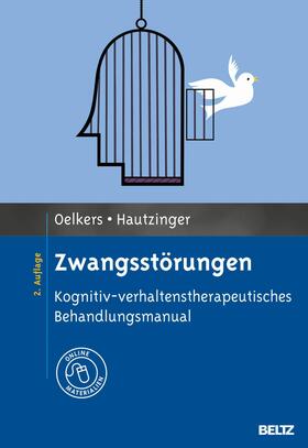 Oelkers / Hautzinger | Zwangsstörungen | E-Book | sack.de