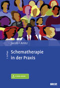 Jacob / Arntz |  Schematherapie in der Praxis | Buch |  Sack Fachmedien
