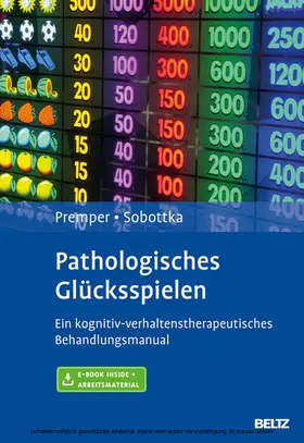 Premper / Sobottka | Pathologisches Glücksspielen | E-Book | www.sack.de