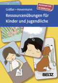 Gräßer / Hovermann jun. / Hovermann |  Ressourcenübungen für Kinder und Jugendliche. | Sonstiges |  Sack Fachmedien