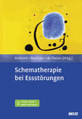 Archonti / Roediger / de Zwaan |  Schematherapie bei Essstörungen | Buch |  Sack Fachmedien