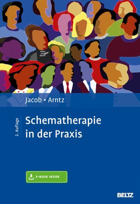 Jacob / Arntz | Schematherapie in der Praxis | E-Book | sack.de