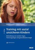 Petermann |  Training mit sozial unsicheren Kindern | eBook | Sack Fachmedien