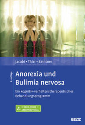 Jacobi / Thiel / Beintner | Anorexia und Bulimia nervosa | Medienkombination | 978-3-621-28305-2 | sack.de