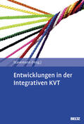 Stavemann |  Entwicklungen in der Integrativen KVT | Buch |  Sack Fachmedien