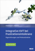 Stavemann / Hülsner |  Integrative KVT bei Frustrationsintoleranz | Buch |  Sack Fachmedien