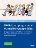 Döpfner / Kinnen / Halder |  THOP-Elternprogramm - Manual für Gruppenleiter | eBook | Sack Fachmedien