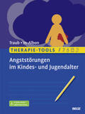 Traub / In-Albon |  Therapie-Tools Angststörungen im Kindes- und Jugendalter | Buch |  Sack Fachmedien