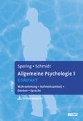 Spering / Schmidt |  Allgemeine Psychologie 1 kompakt | Buch |  Sack Fachmedien