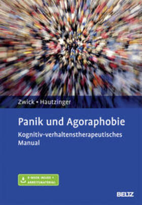 Zwick / Hautzinger | Panik und Agoraphobie | Medienkombination | 978-3-621-28407-3 | sack.de