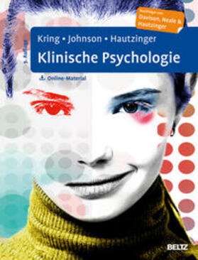 Kring / Johnson / Hautzinger | Klinische Psychologie | Medienkombination | 978-3-621-28409-7 | sack.de