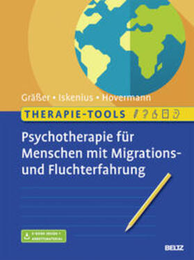 Gräßer / Iskenius / Hovermann | Therapie-Tools Psychotherapie für Menschen mit Migrations- und Fluchterfahrung | Medienkombination | 978-3-621-28426-4 | sack.de