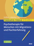 Gräßer / Iskenius / Hovermann |  Therapie-Tools Psychotherapie für Menschen mit Migrations- und Fluchterfahrung | Buch |  Sack Fachmedien