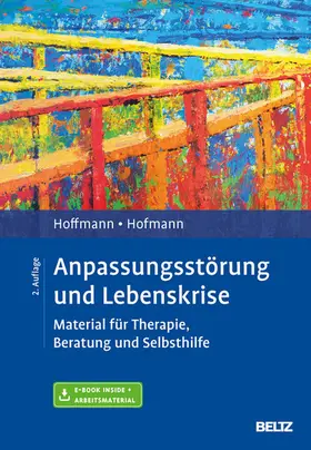 Hoffmann / Hofmann |  Anpassungsstörung und Lebenskrise | eBook | Sack Fachmedien