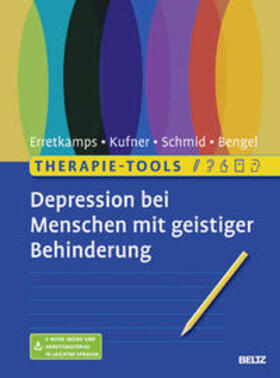 Erretkamps / Kufner / Schmid |  Therapie-Tools Depression bei Menschen mit geistiger Behinderung | Buch |  Sack Fachmedien