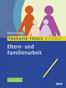 Petermann |  Therapie-Tools Eltern- und Familienarbeit | Buch |  Sack Fachmedien