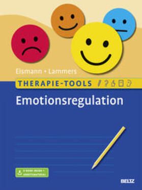 Eismann / Lammers | Therapie-Tools Emotionsregulation | Medienkombination | 978-3-621-28517-9 | sack.de