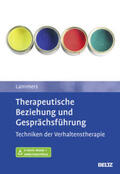 Lammers / Neudeck |  Therapeutische Beziehung und Gesprächsführung | Buch |  Sack Fachmedien