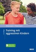 Petermann |  Training mit aggressiven Kindern | eBook | Sack Fachmedien