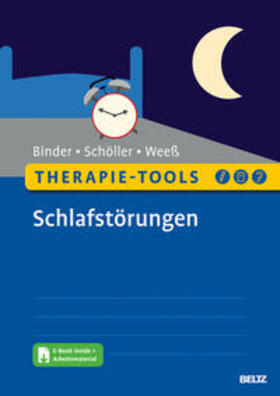 Binder / Schöller / Weeß | Therapie-Tools Schlafstörungen | Medienkombination | 978-3-621-28534-6 | sack.de