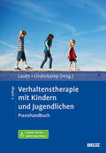 Linderkamp |  Verhaltenstherapie mit Kindern und Jugendlichen | eBook | Sack Fachmedien