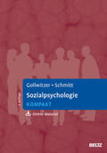Gollwitzer / Schmitt |  Sozialpsychologie kompakt | Buch |  Sack Fachmedien