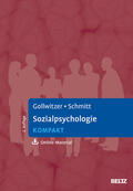Gollwitzer / Schmitt |  Sozialpsychologie kompakt | eBook | Sack Fachmedien
