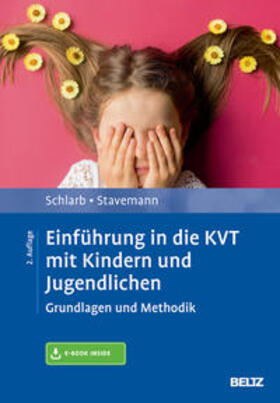 Schlarb / Stavemann |  Einführung in die KVT mit Kindern und Jugendlichen | Buch |  Sack Fachmedien