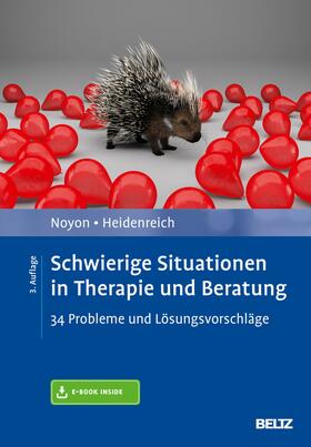 Noyon / Heidenreich | Schwierige Situationen in Therapie und Beratung | E-Book | sack.de