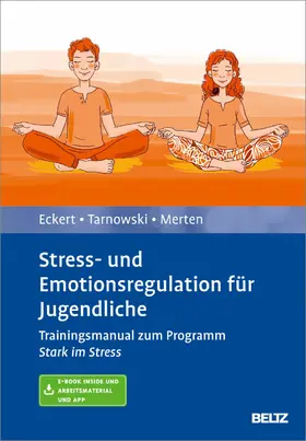 Eckert / Tarnowski / Merten | Stress- und Emotionsregulation für Jugendliche | E-Book | www.sack.de