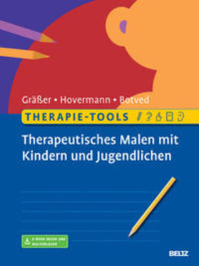 Gräßer / Hovermann jun. / Botved | Therapie-Tools Therapeutisches Malen mit Kindern und Jugendlichen | Medienkombination | 978-3-621-28655-8 | sack.de