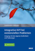 Stavemann / Hülsner |  Integrative KVT bei existenziellen Problemen | Buch |  Sack Fachmedien