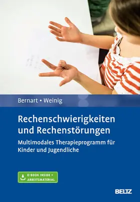 Bernart / Weinig |  Rechenschwierigkeiten und Rechenstörungen | Buch |  Sack Fachmedien