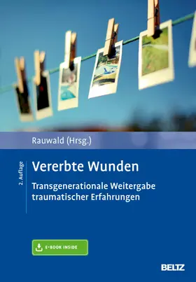 Rauwald | Vererbte Wunden | E-Book | www.sack.de