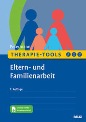 Petermann |  Therapie-Tools Eltern- und Familienarbeit | Buch |  Sack Fachmedien