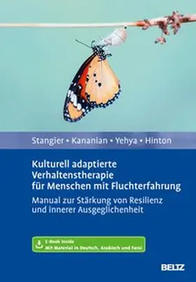 Stangier / Kananian / Yehya |  Kulturell adaptierte Verhaltenstherapie für Menschen mit Fluchterfahrung | Buch |  Sack Fachmedien