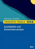 Friedrich / Teismann |  Therapie-Tools Suizidalität und Krisenintervention | eBook | Sack Fachmedien