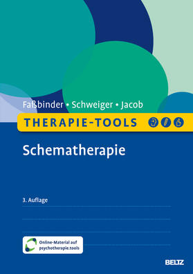 Faßbinder / Schweiger / Jacob | Therapie-Tools Schematherapie | Medienkombination | 978-3-621-28824-8 | sack.de