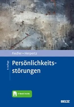 Fiedler / Herpertz |  Persönlichkeitsstörungen | eBook | Sack Fachmedien