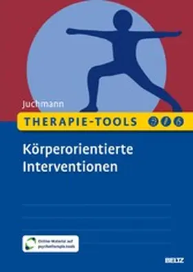 Juchmann | Therapie-Tools Körperorientierte Interventionen | E-Book | sack.de