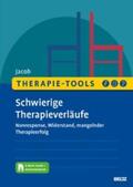 Jacob |  Therapie-Tools Schwierige Therapieverläufe | eBook | Sack Fachmedien